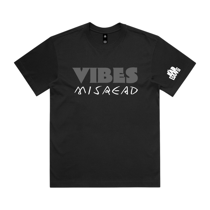 MY BAD GANG - Vibes Misread idk Black Tee