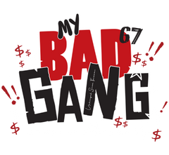 MY BAD GANG